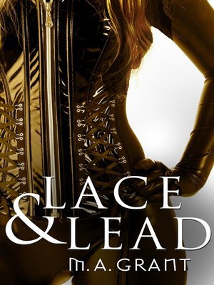 Lace & Lead (Novella) - ebook
